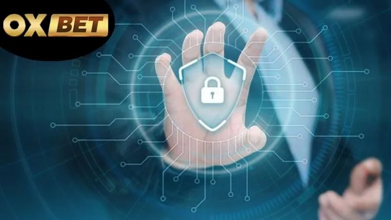 Bảo mật OXBET – An toàn tuyệt đối cho người chơi 1 Bảo mật OXBET
