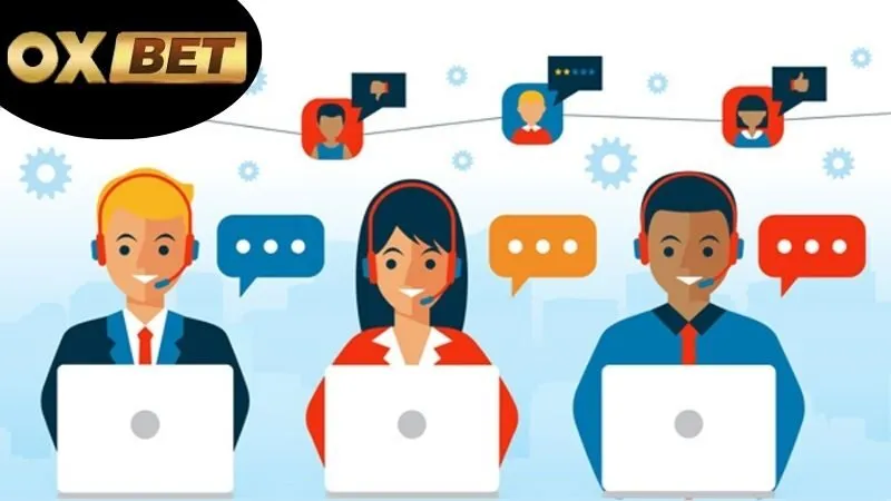 Hỗ trợ khách hàng OXBET – Phản hồi nhanh 24/7 1 Hỗ trợ khách hàng OXBET